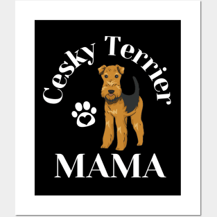 Cesky Terrier Mama Life is better with my dogs Dogs I love all the dogs Posters and Art